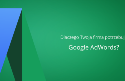 Definicja skutecznego marketingu, czyli czym jest Google AdWords.